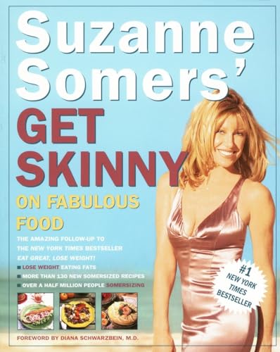 Suzanne Somers' Get Skinny on Fabulous Food von CROWN